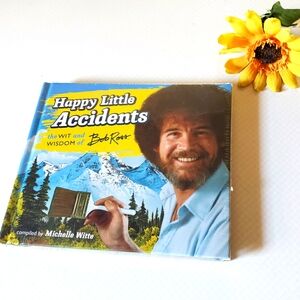 Just In: Brand New Happy Little Accidents: The Wit and Wisdom of Bob Ross Book
